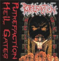 Putrefaction (BRA) : Hell Gates